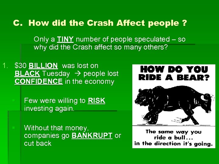 C. How did the Crash Affect people ? Only a TINY number of people