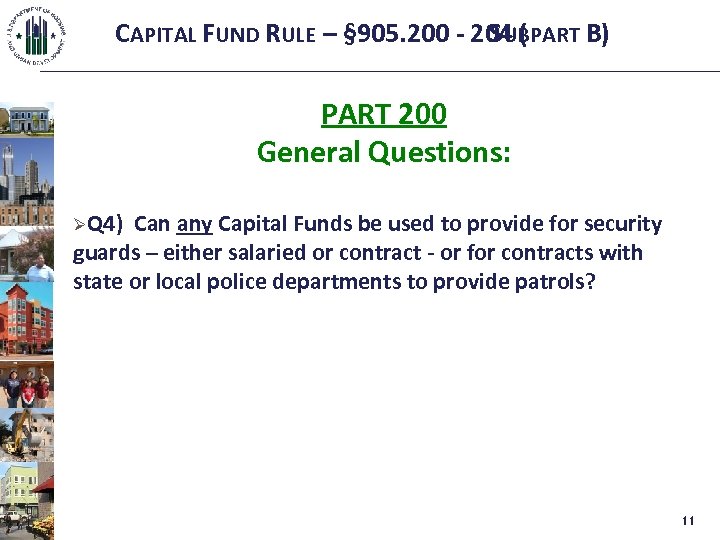 CAPITAL FUND RULE – § 905. 200 - 204 ( SUBPART B) PART 200