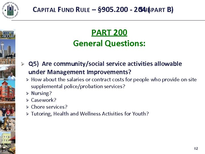 CAPITAL FUND RULE – § 905. 200 - 204 ( SUBPART B) PART 200