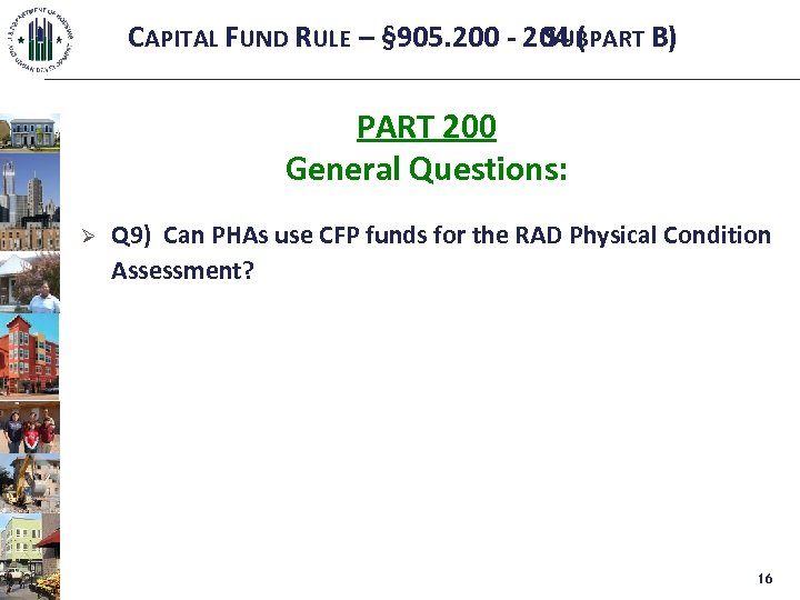 CAPITAL FUND RULE – § 905. 200 - 204 ( SUBPART B) PART 200