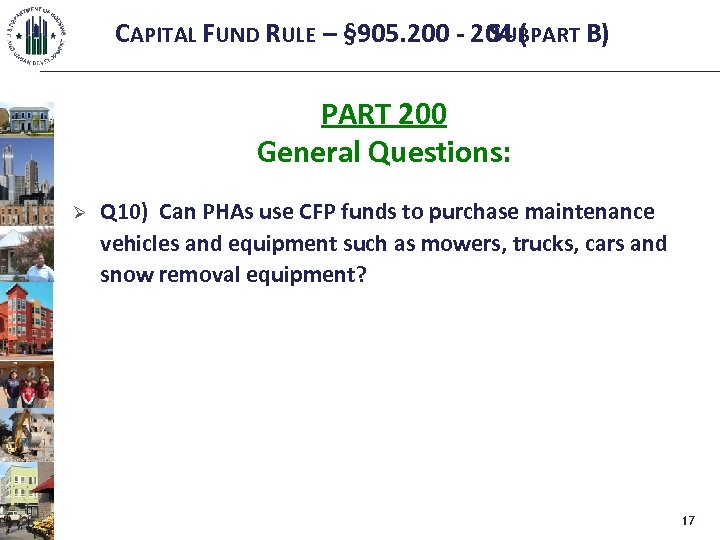 CAPITAL FUND RULE – § 905. 200 - 204 ( SUBPART B) PART 200