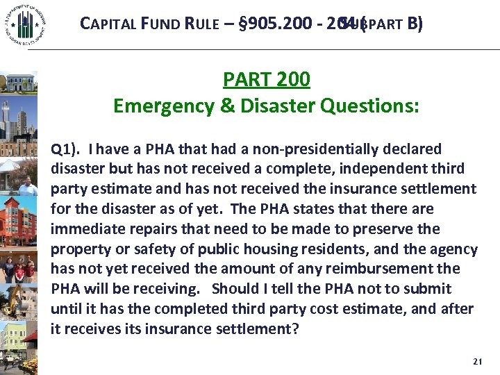 CAPITAL FUND RULE – § 905. 200 - 204 ( SUBPART B) PART 200