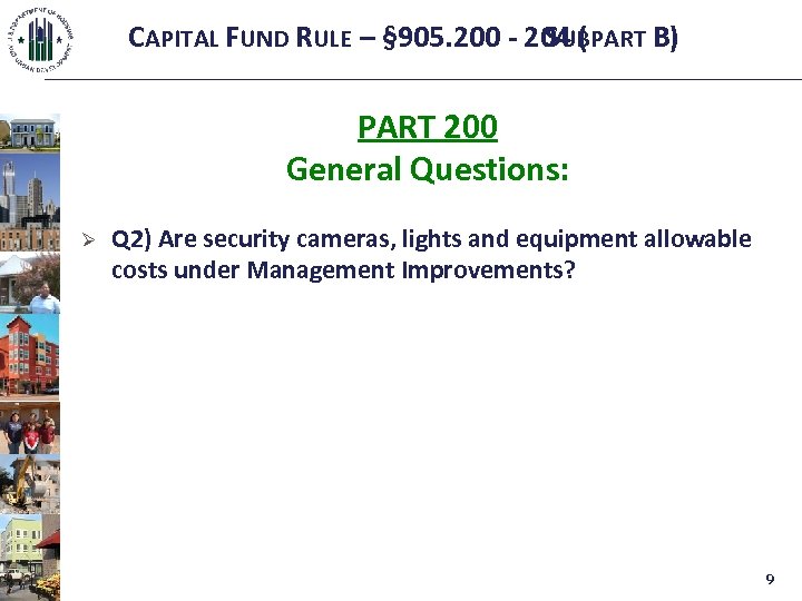 CAPITAL FUND RULE – § 905. 200 - 204 ( SUBPART B) PART 200