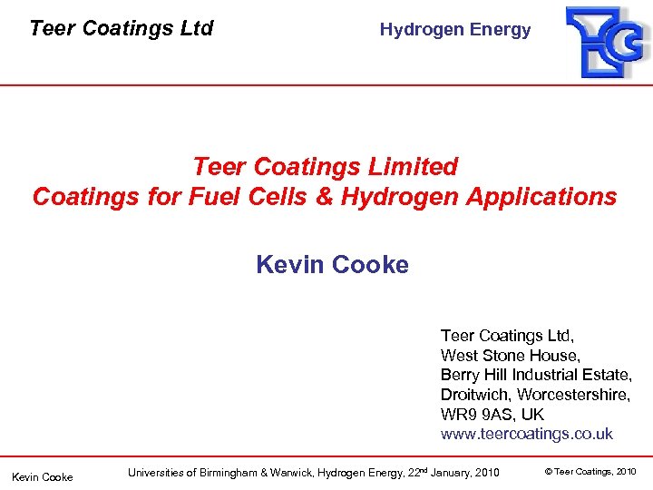 Teer Coatings Ltd Hydrogen Energy Teer Coatings Limited Coatings for Fuel Cells & Hydrogen