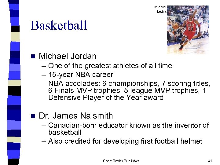 Michael Jordan Basketball n Michael Jordan – One of the greatest athletes of all