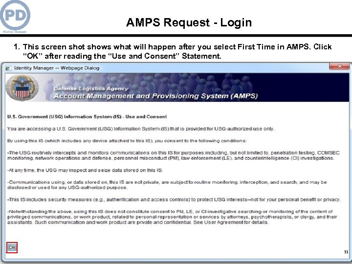 AMPS Request - Login 1. This screen shot shows what will happen after you