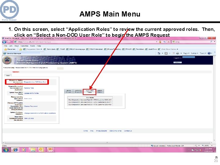 AMPS Main Menu 1. On this screen, select “Application Roles” to review the current