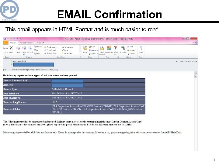 EMAIL Confirmation This email appears in HTML Format and is much easier to read.