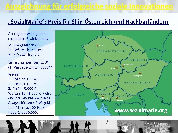 Auszeichnung für erfolgreiche soziale Innovationen „Sozial. Marie“: Preis für SI in Österreich und Nachbarländern