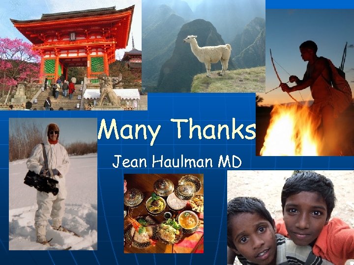 Many Thanks Jean Haulman MD 