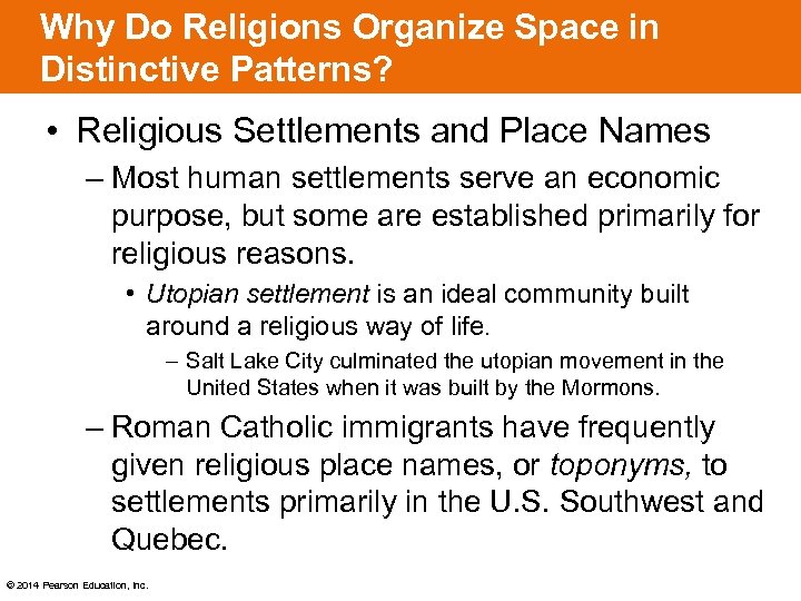 Why Do Religions Organize Space in Distinctive Patterns? • Religious Settlements and Place Names