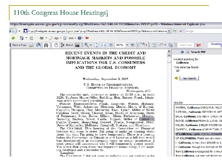 110 th Congress House Hearings] RECENT EVENTS IN THE CREDIT AND MORTGAGE 