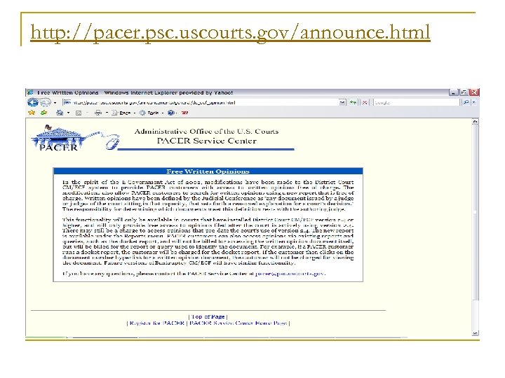http: //pacer. psc. uscourts. gov/announce. html 