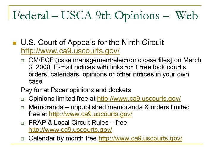 Federal – USCA 9 th Opinions – Web n U. S. Court of Appeals