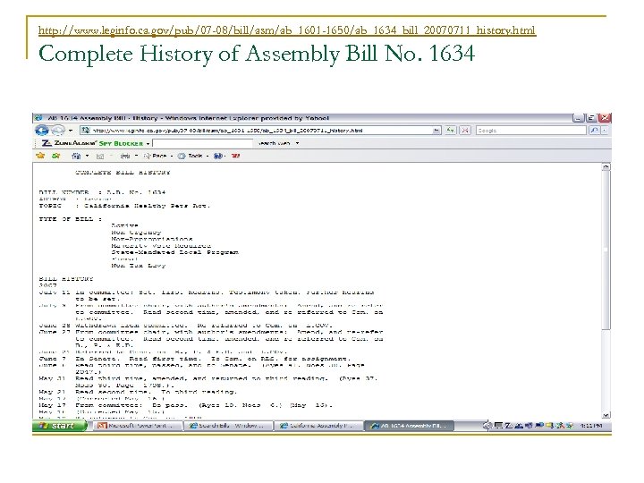 http: //www. leginfo. ca. gov/pub/07 -08/bill/asm/ab_1601 -1650/ab_1634_bill_20070711_history. html Complete History of Assembly Bill No.