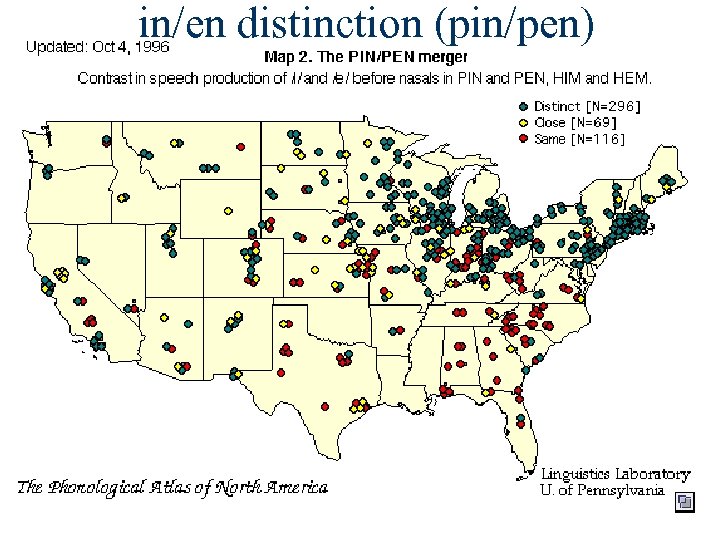 in/en distinction (pin/pen) 