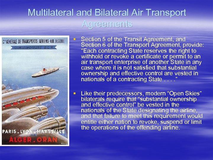 Multilateral and Bilateral Air Transport Agreements § Section 5 of the Transit Agreement, and