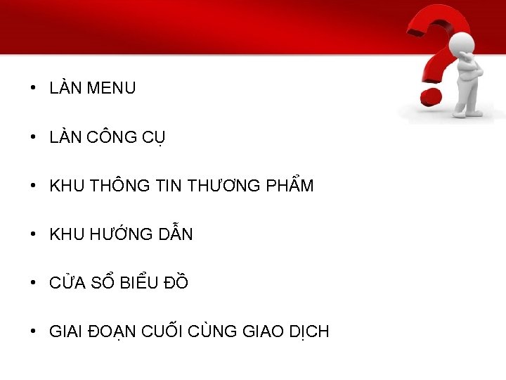  • LÀN MENU • LÀN CÔNG CỤ • KHU THÔNG TIN THƯƠNG PHẨM