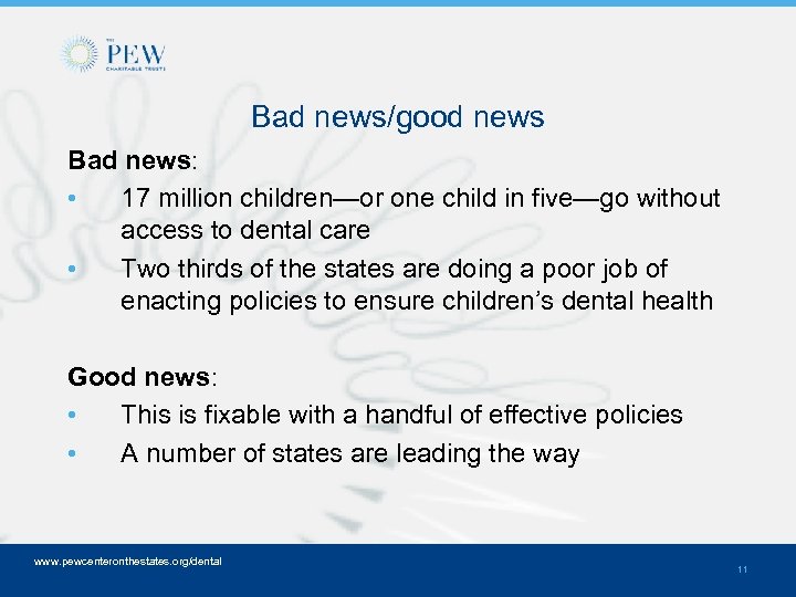 Bad news/good news Bad news: • 17 million children—or one child in five—go without