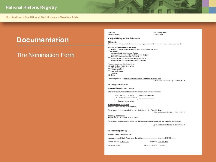 National Historic Registry Nomination of the Hill and Bell Houses • Meridian Idaho Documentation