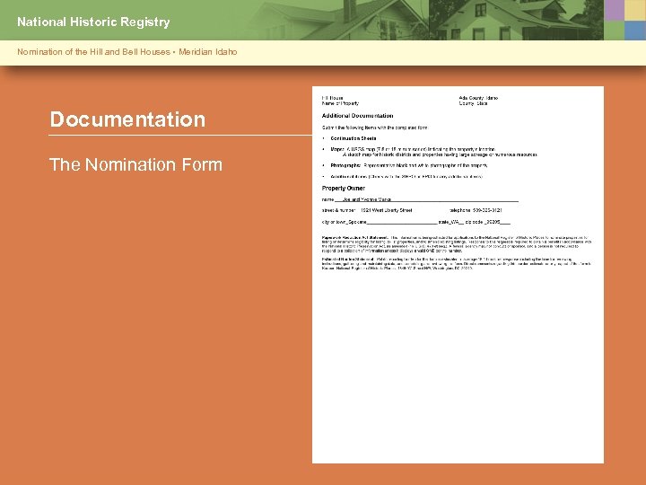National Historic Registry Nomination of the Hill and Bell Houses • Meridian Idaho Documentation