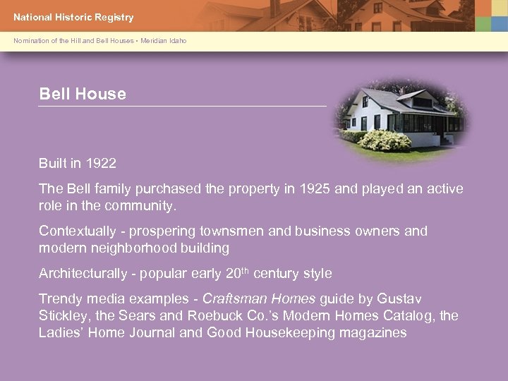 National Historic Registry Nomination of the Hill and Bell Houses • Meridian Idaho Bell