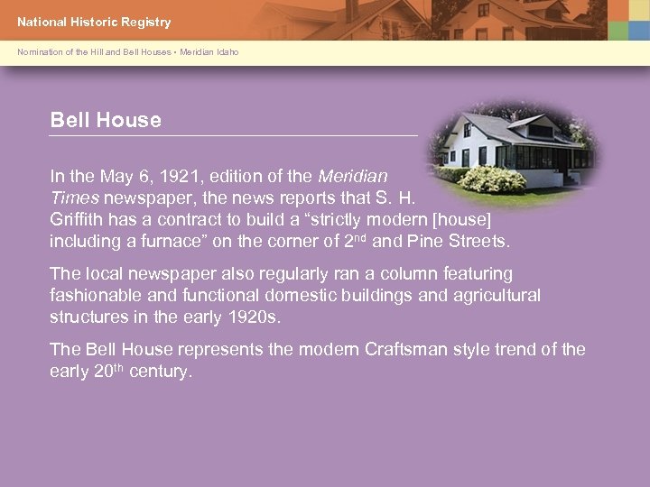 National Historic Registry Nomination of the Hill and Bell Houses • Meridian Idaho Bell