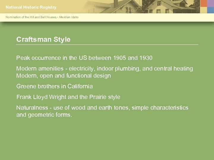 National Historic Registry Nomination of the Hill and Bell Houses • Meridian Idaho Craftsman