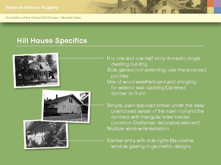 National Historic Registry Nomination of the Hill and Bell Houses • Meridian Idaho Hill