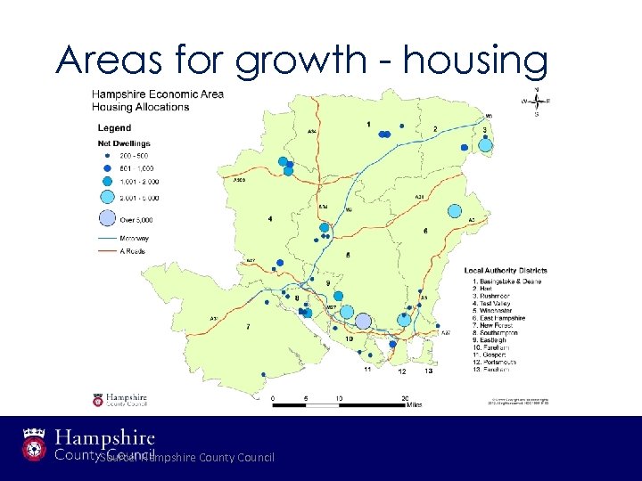 Areas for growth - housing Source: Hampshire County Council 