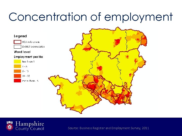 Concentration of employment Source: Business Register and Employment Survey, 2011 