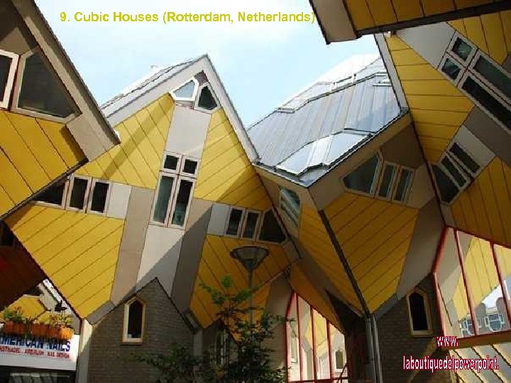 9. Cubic Houses (Rotterdam, Netherlands) 