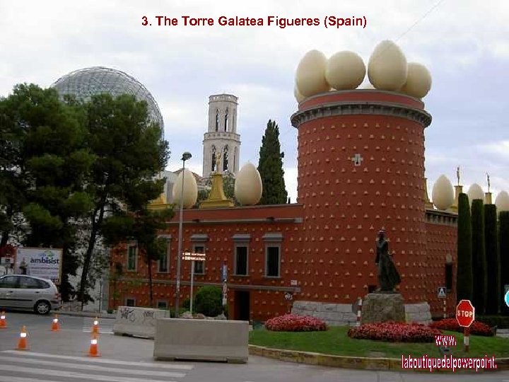 3. The Torre Galatea Figueres (Spain) 