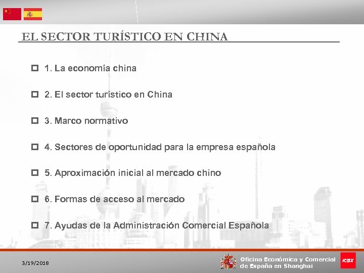 EL SECTOR TURÍSTICO EN CHINA p 1. La economía china p 2. El sector