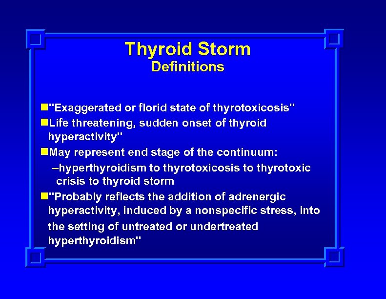 Thyroid Storm Definitions n