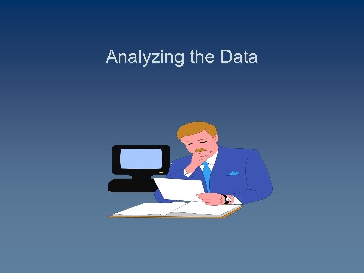 Analyzing the Data 