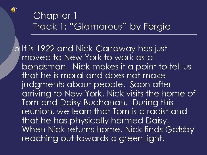 The Great Gatsby Review Chapters 1 -5