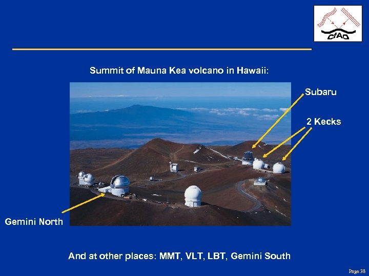 Summit of Mauna Kea volcano in Hawaii: Subaru 2 Kecks Gemini North And at