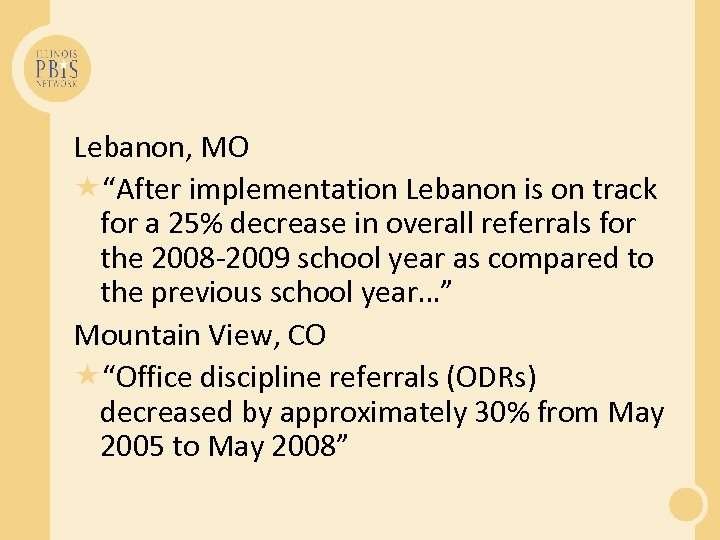 Lebanon, MO “After implementation Lebanon is on track for a 25% decrease in overall