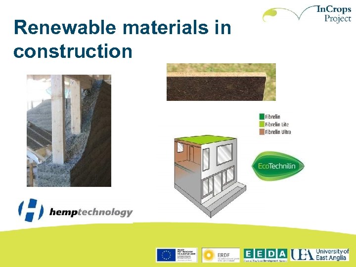 Renewable materials in construction 
