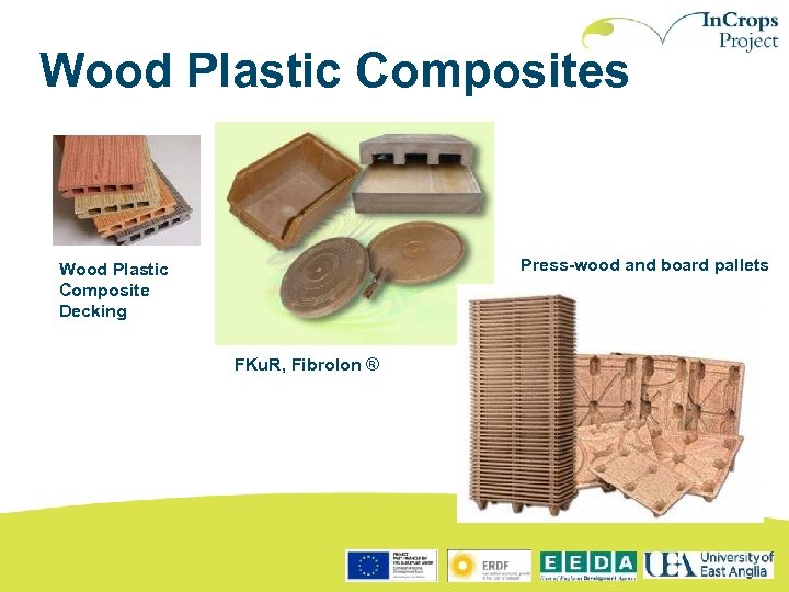 Wood Plastic Composites Press-wood and board pallets Wood Plastic Composite Decking FKu. R, Fibrolon