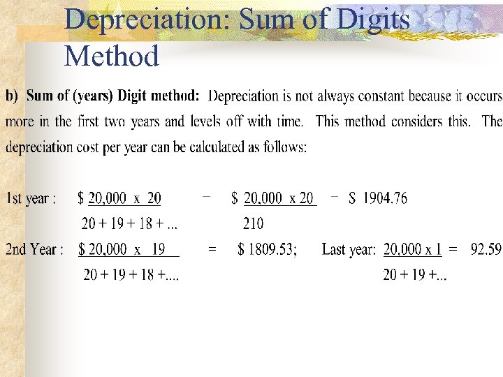 Depreciation: Sum of Digits Method 