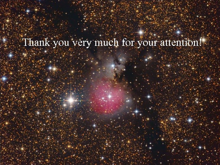 Thank you very much for your attention! 