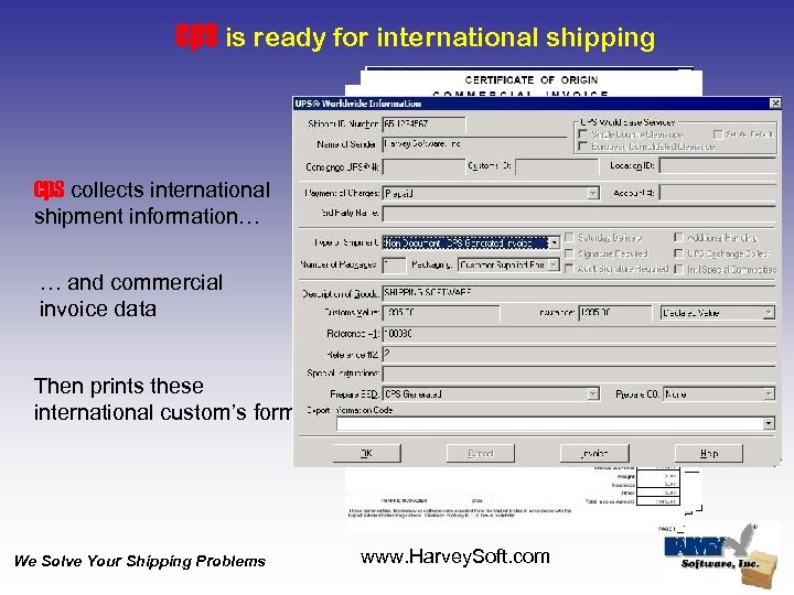 cps is ready for international shipping cps collects international shipment information… … and commercial