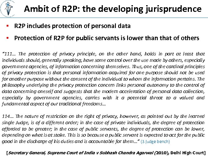 Ambit of R 2 P: the developing jurisprudence § R 2 P includes protection