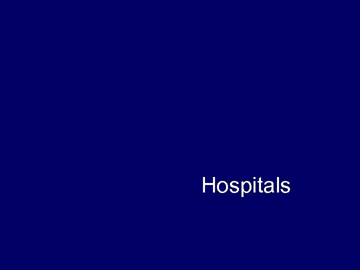 Hospitals 