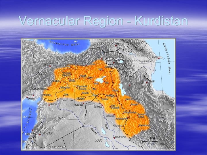 Vernacular Region - Kurdistan 