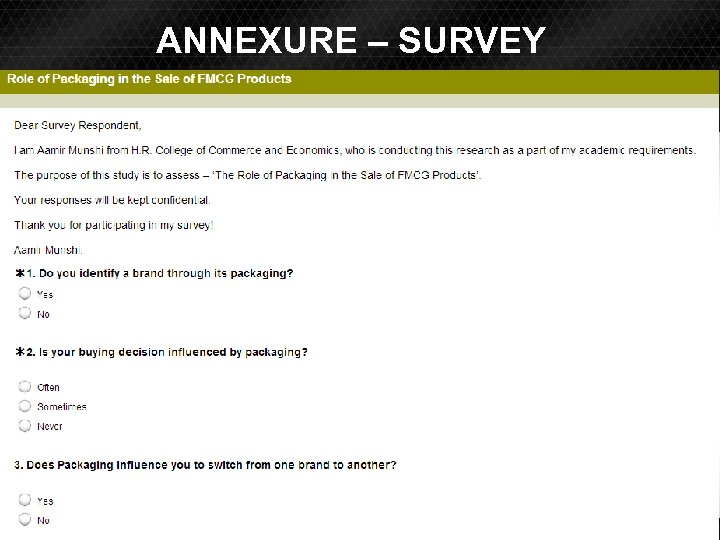 ANNEXURE – SURVEY 