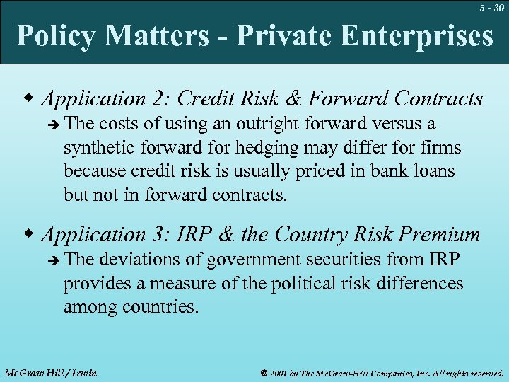 5 - 30 Policy Matters - Private Enterprises w Application 2: Credit Risk &