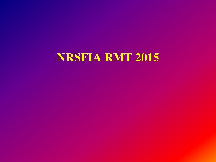 NRSFIA RMT 2015 